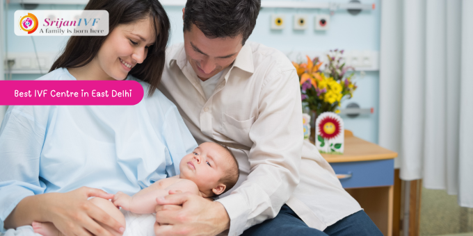 Best IVF Centre in East Delhi